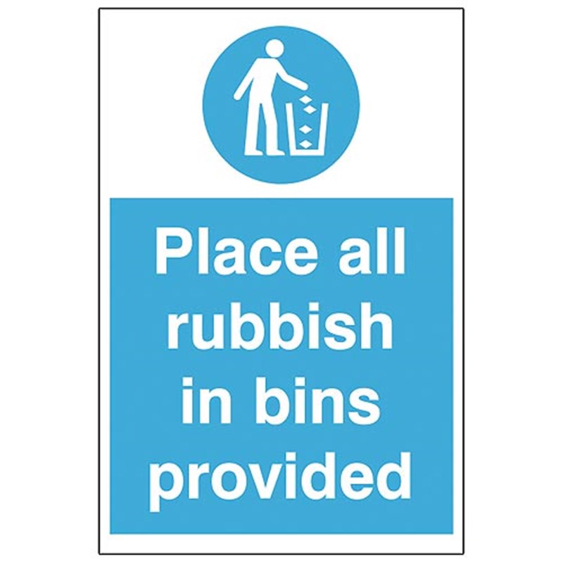 Place All Rubbish In Bins Provided 200 x 300 x 1mm